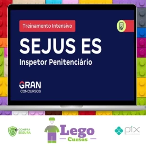 SEJUS ES Secretaria de Estado da Justiça do Espírito Santo: Inspetor Penitenciário + Treinamento Intensivo (Pós-Edital) - Gran Cursos