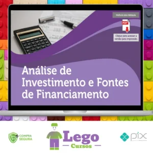 Análise de Investimentos e Fontes de Financiamento - Universidade Pitágoras Unopar