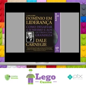 Domínio em Liderança - Dale Carnegie