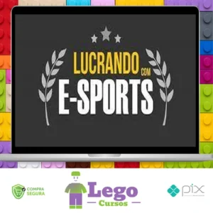 Curso Apostando em E-Sports (Jogos Eletronicos: Lol, Cs-Go, Dota2) - Lucrando Com E-Sports