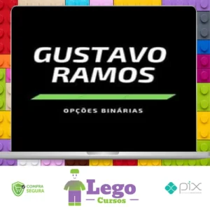 Opções Binárias - Gustavo Ramos