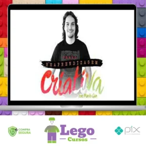 Curso Reaprendizagem Criativa - Murilo Gun