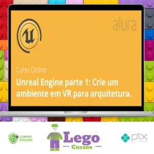Alura: Unreal Engine, Crie um Ambiente com VR - Vinicius Vinci