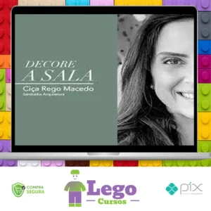 Decore a Sala - Ciça Rego Macedo