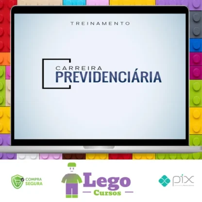 Carreira Previdenciária - Advocacia na Prática