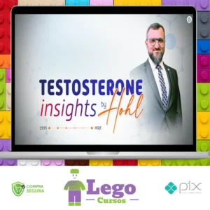 Testosterona INSIGHTS - Alexandre Hohl