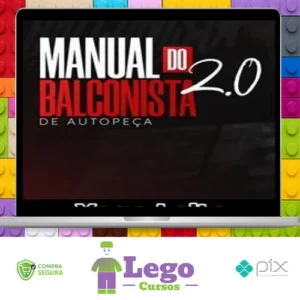 O Manual do Balconista de Autopeça 2.0 - Yago Leite