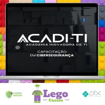 Capacitação em Cibersegurança - Acadi-TI