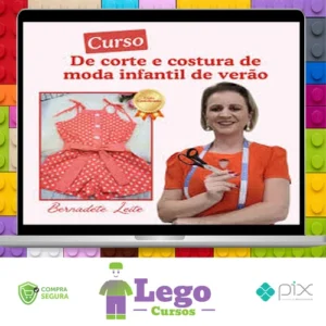 Corte e Costura de Moda Infantil de Verão - Bernadete Leite