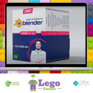 Dominando o Blender: Aprenda de Vez - Wellington Coloni