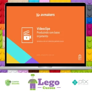 Videoclipe Produzindo com Baixo Orçamento - AvMakers