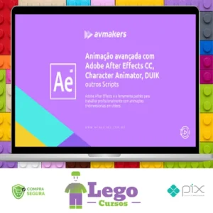 Animação Avançada com Adobe After Effects CC, Character Animator, DUIK e outros Scripts - AvMakers