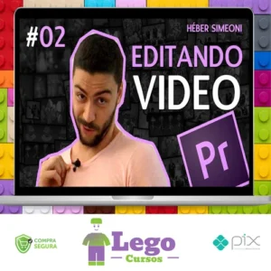 Curso Adobe Premiere CC Treinamento Essencial - Héber Simeoni
