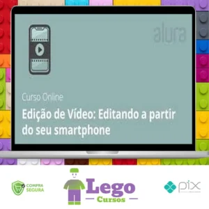 Curso de Edição de Vídeo Editando a partir do Seu Smartphone - Anderson Gaveta