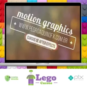 Motion Graphics para Produtores de Vídeo - Pedro Aquino FX
