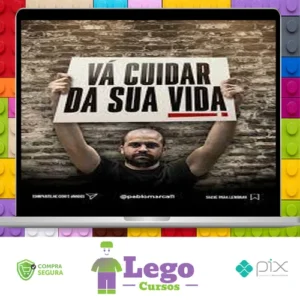 Vá Cuidar da Sua Vida - Pablo Marçal