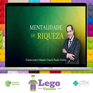 Mentalidade da Riqueza - Paulo Vieira
