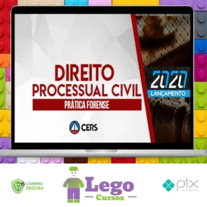 Curso de Prática Forense em Direito Processual Civil - CERS
