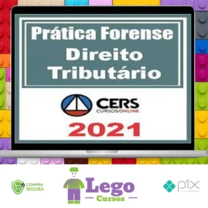 Curso de Prática Forense em Direito Tributário - CERS