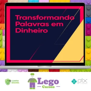 Transformando Palavras em Dinheiro 2.0 - Ícaro de Carvalho