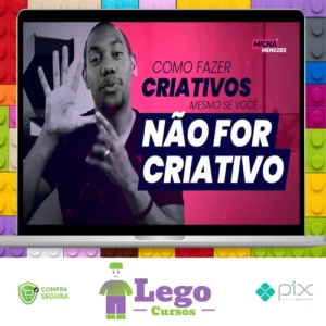 Criativos que Convertem - Micha Menezes
