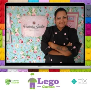 Cake Designer de Sucesso - Verônica Castro