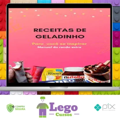 Manual da Renda Extra: Geladinho Gourmet - Natanael Henrique