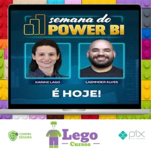 Semana do Power BI - Karine Lago e Laennder Alves