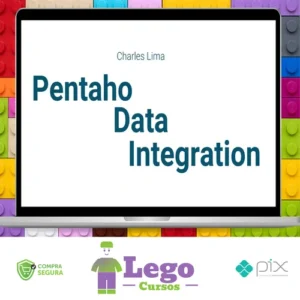 Pentaho Data Integration ETL Essencial - Charles Lima