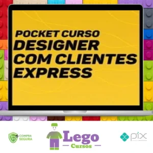 Designer com Clientes Express + Planilha de Precificação - Eduardo Portella