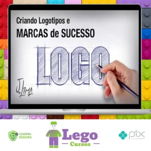 Criando Logotipos e Marcas de Sucesso - J. Lima