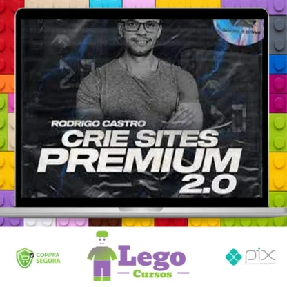 Crie Sites Premium 2.0 - Rodrigo Castro