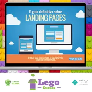 O Guia Definitivo Sobre Landing Pages - Henrique Carvalho