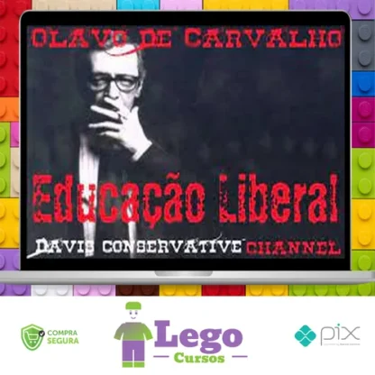 Educação Liberal - Olavo de Carvalho