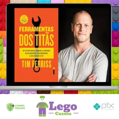 Ferramentas dos Titãs - Tim Ferriss
