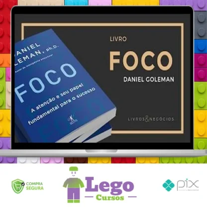 Foco - Daniel Goleman