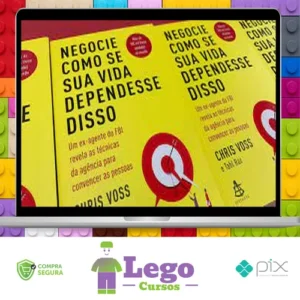 A Arte da Negociação - Chris Voss