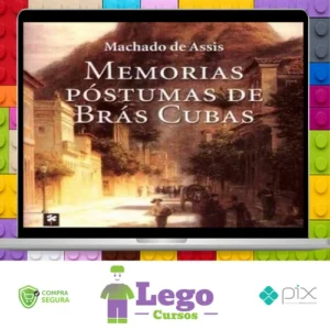 Memórias Póstumas de Brás Cubas - Machado de Assis