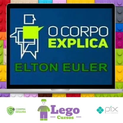 O Corpo Explica - Elton Euler e Vanessa Cesnik