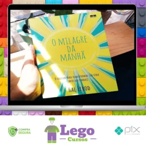 O Milagre da Manhã - Hal Elrod