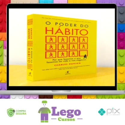 O Poder do Hábito - Charles Duhigg