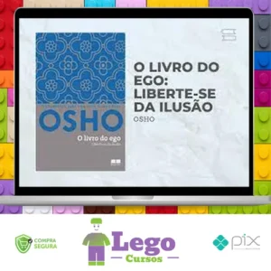 Osho o Livro do Ego - Rajneesh