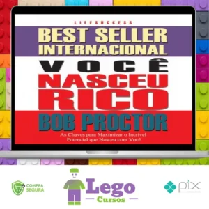 Você Nasceu Rico - Bob Proctor