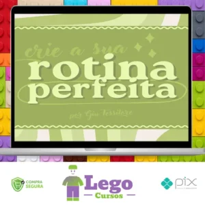 Rotina Perfeita - Giulia Tessitore