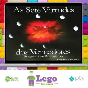 As 7 Virtudes dos Vencedores - Leoclides Marcon