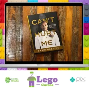 Can't Hurt Me - David Goggins