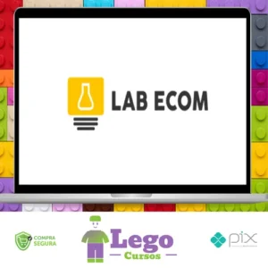 Curso Completo de Dropshipping:LabEcom - Wesley e Michelle