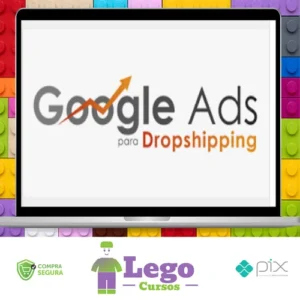 Google Ads Para Dropshipping - João Alisson