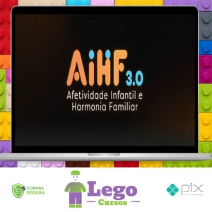 Afetividade Infantil e Harmonia Familiar 3.0 - Italo Marsili