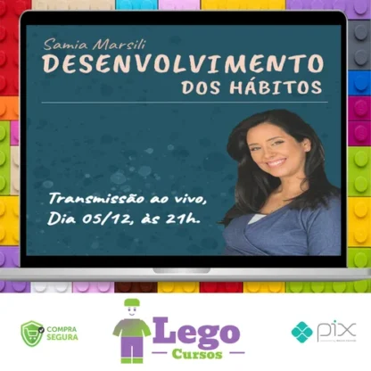 Desenvolvimento dos Hábitos - Samia Marsili
